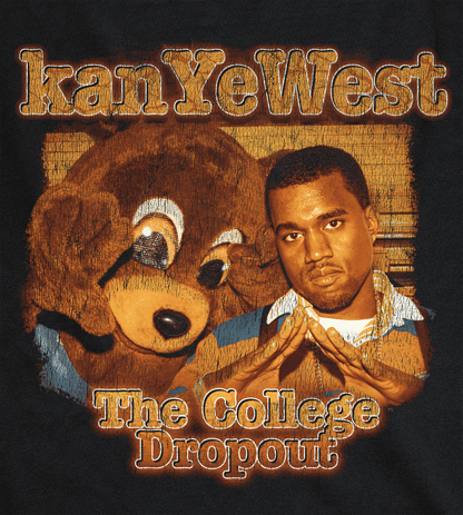 "COLLEGE DROPOUT" Tee